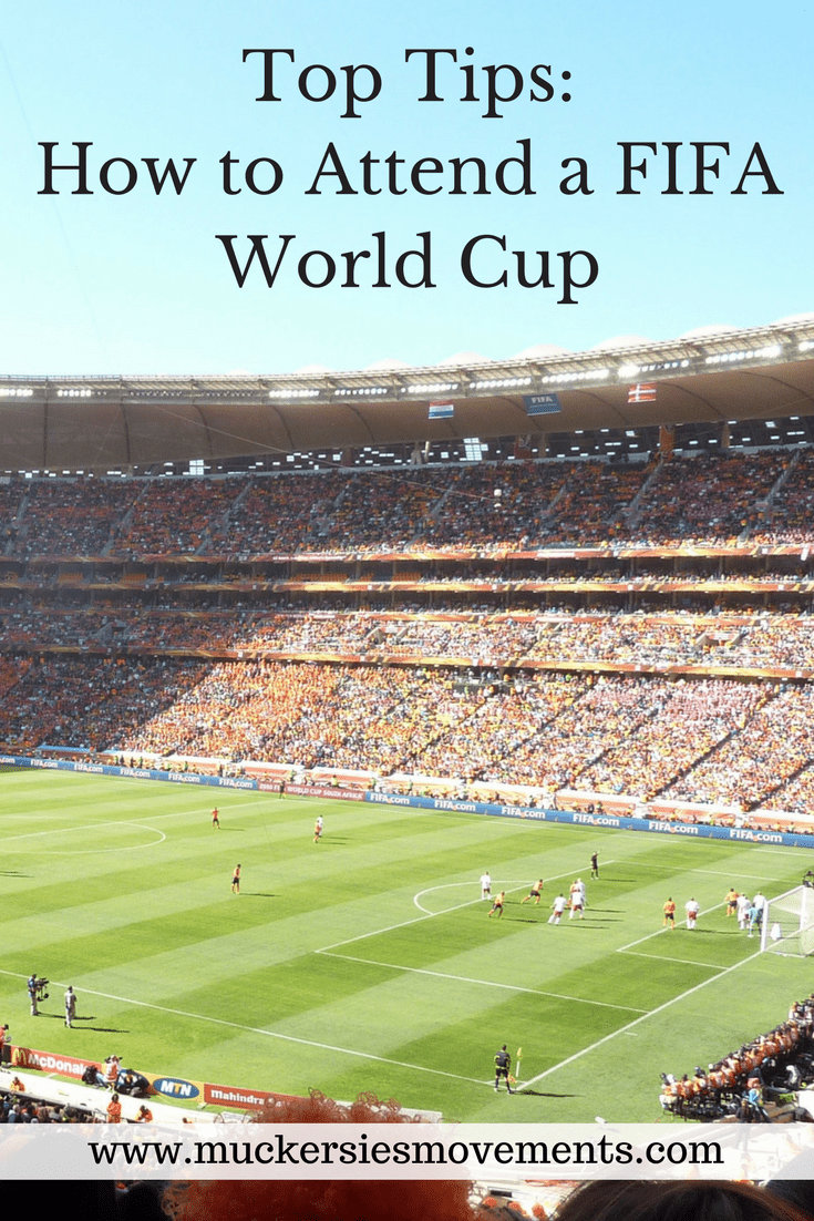 Top Tips: How to Attend a World Cup
