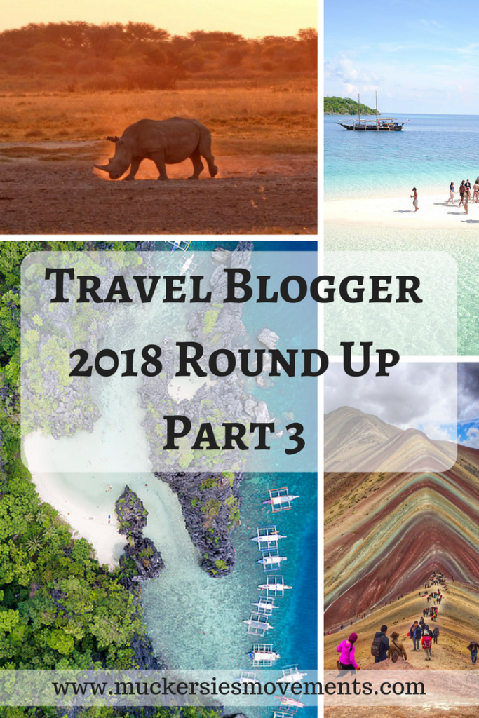 Travel Blogger 2018 Round Up Part 3